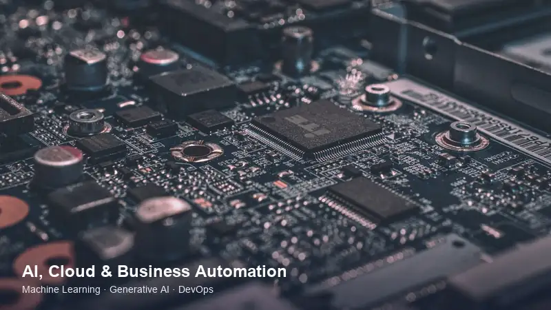 AI, Cloud Computing and Business Automation Architecture