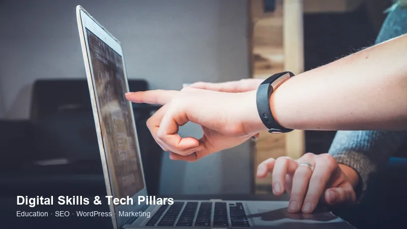 WiseStudySpot Digital Skills, SEO, WordPress and Technology Pillars